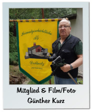 Mitglied & Film/Foto Günther Kurz